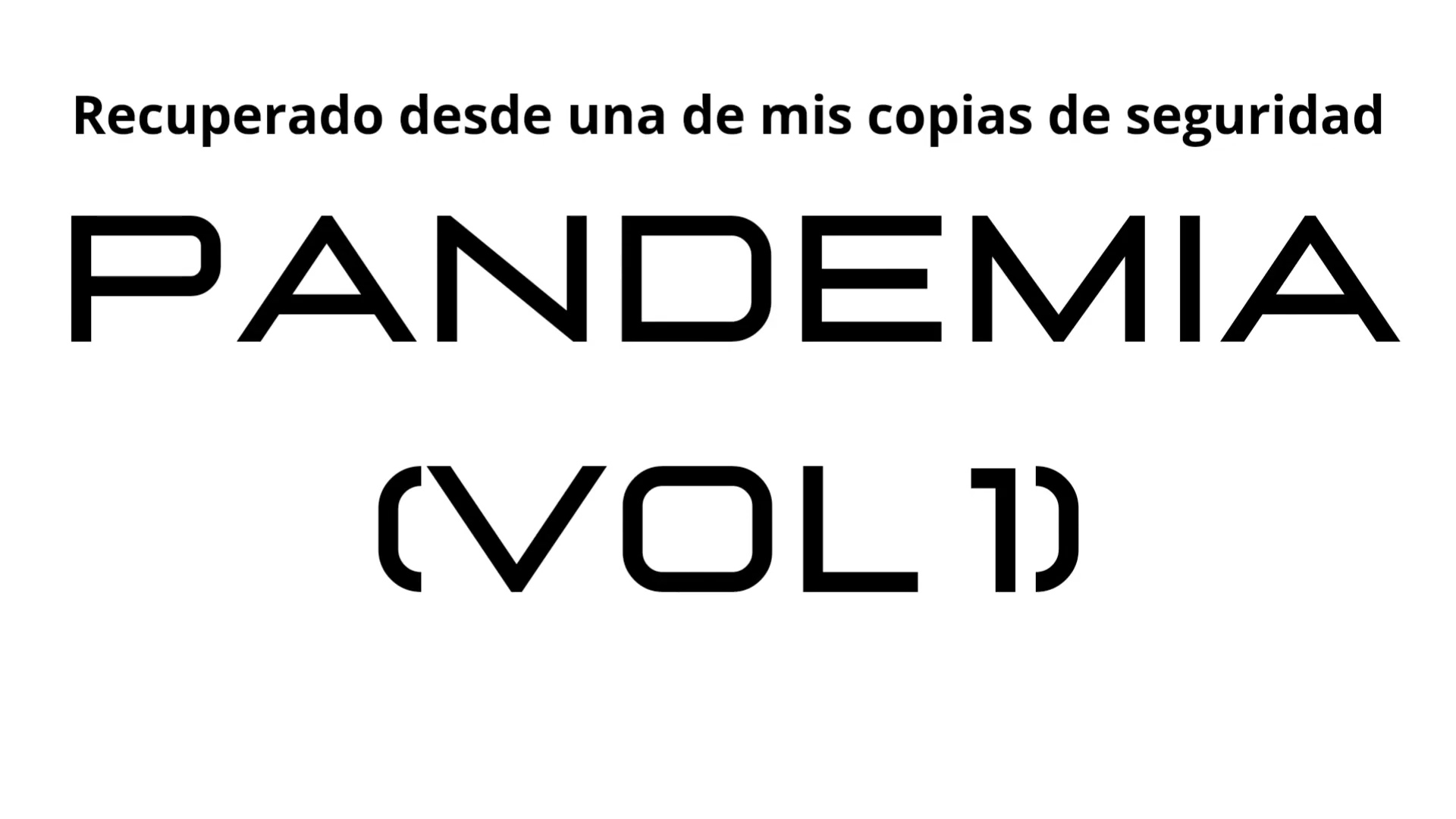 PANDEMIA (VOL 1)